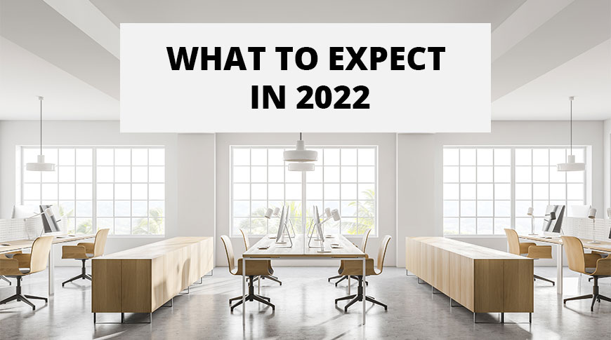 What to Expect in 2022? 